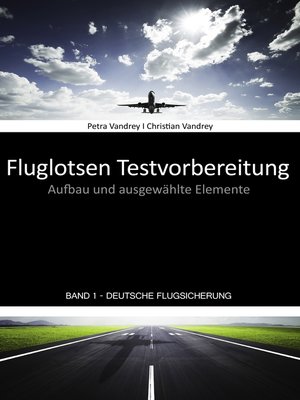 cover image of Fluglotsen Testvorbereitung; Band 1 Deutsche Flugsicherung